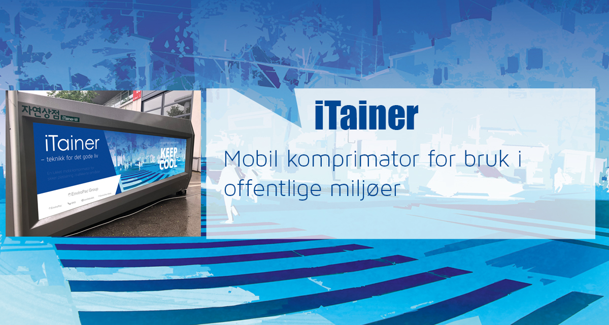 iTainer – en helt lukket mobil komprimator
