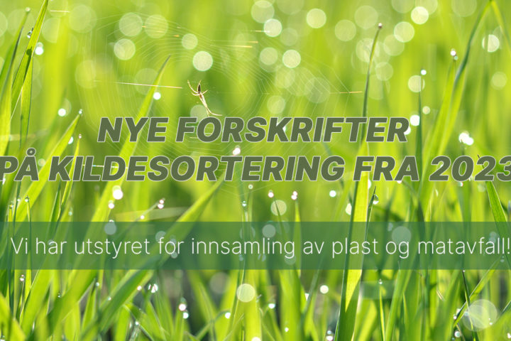 Nye avfallsforskrifter fra jan. 2023.