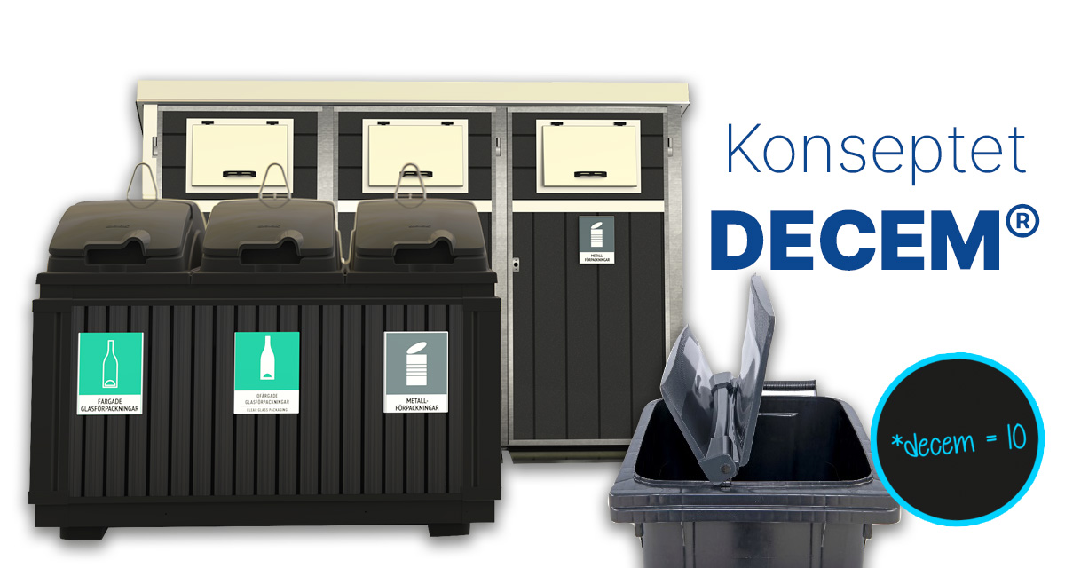 Konseptet DECEM = kildesorter inntil 10 fraksjoner i samme stasjon Konseptet DECEM = kildesorter inntil 10 fraksjoner i samme stasjon