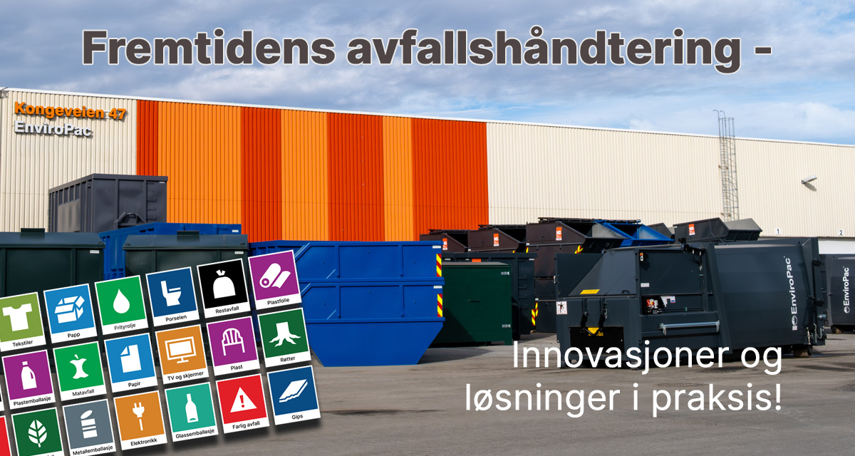 Fremtidens avfallshåndtering – innovasjon og løsninger i praksis!